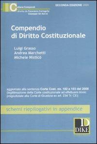 Compendio di diritto costituzionale - Luigi Grasso,Andrea Marchetti,Michele Nisticò - copertina