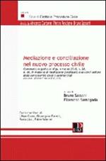 Mediazione e conciliazione nel nuovo processo civile