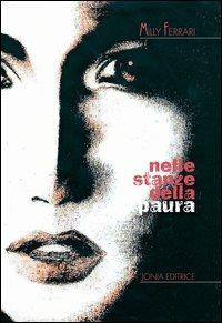 Nelle stanze della paura - Milly Ferrari - copertina