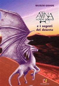 Atina Volpe Rossa e i segreti del deserto - Maurizio Giannini - ebook