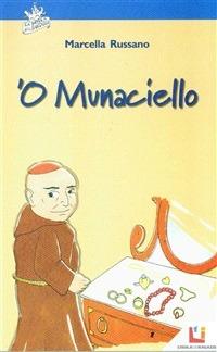 'O Munaciello - Marcella Russano - ebook