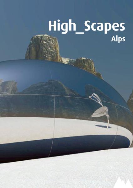 High Scape. Alps. Con DVD - Pino Scaglione - copertina