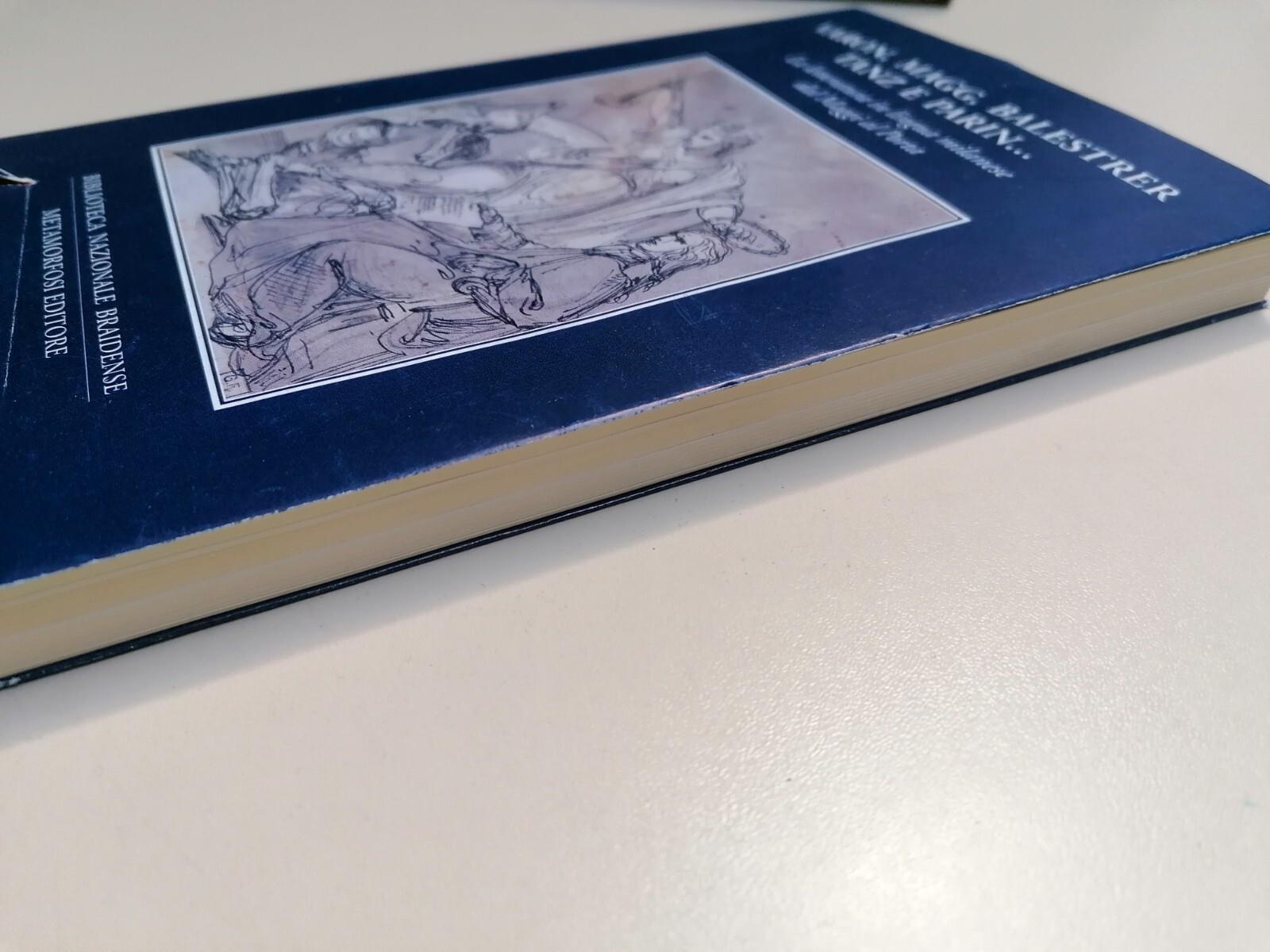 Varon, Magg, Balestrer, Tanz e Parin... La letteratura in lingua milanese dal Maggi al Porta. Vol. 1