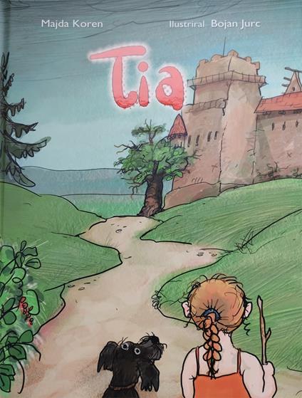 Tia. Ediz. slovena - Majda Koren - copertina