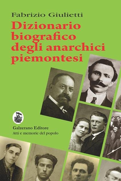 Dizionario biografico degli anarchici piemontesi - Fabrizio Giulietti - copertina