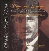 Vujje pija la mojje. Con CD Audio - Modesto Della Porta - copertina