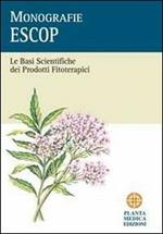 Monografie ESCOP. Le basi scientifiche dei prodotti fitoterapici
