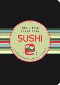 Sushi. Piccola guida alla conoscenza e alla preparazione - Day Zschock - copertina