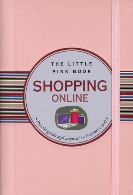 Shopping online. Piccola guida agli acquisti su internet e web - Ilaria Caielli - copertina