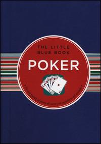 Poker. Piccola guida al gioco di carte più popolare del mondo - John Hartley - copertina