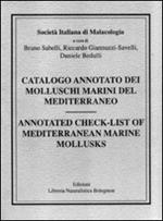 Catalogo annotato dei molluschi marini del Mediterraneo-Annotated check-list of Mediterranean marine mollusks
