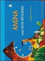 Amina. Una storia dell'alfabeto