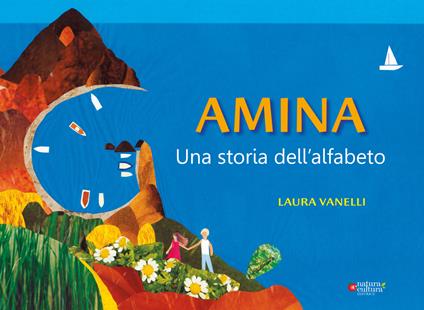 Amina. Una storia dell'alfabeto - Laura Vanelli - copertina