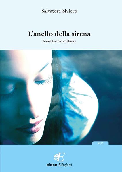 L' anello della sirena - Salvatore Siviero - copertina