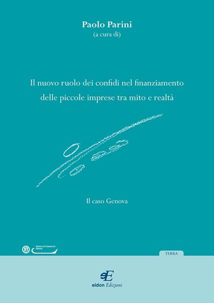 Il nuovo ruolo dei confini nel finanziamento delle piccole imprese tra mito e realtà - copertina