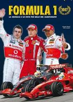 Formula 1 2007. Ediz. illustrata