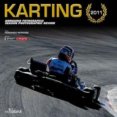 Karting 2011. Annuario fotografico della stagione corse. Ediz. italiana e inglese - Italo Benedetti - copertina