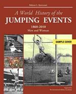 A World history of the jumping events. 1860-2010 man and woman