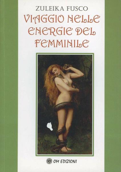 Viaggio nelle energie del femminile - Zuleika Fusco - copertina