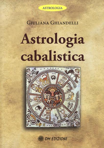 Astrologia cabalistica - Giuliana Ghiandelli - copertina