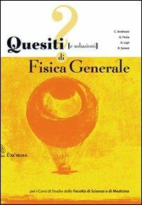 Quesiti (e soluzioni) di fisica generale - copertina