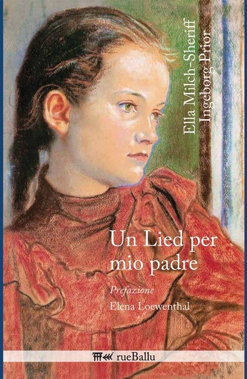 Un lied per mio padre - Ella Milch-Sheriff,Ingeborg Prior - copertina
