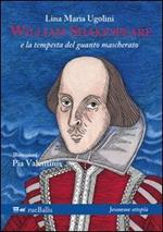 William Shakespeare e la tempesta del guanto mascherato