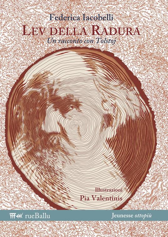 Lev della radura. Un racconto con Tolstoj - Federica Iacobelli - copertina