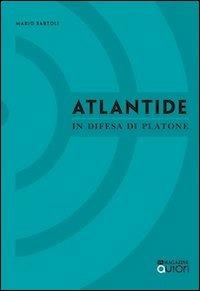 Atlantide. In difesa di Platone - Mario Bartoli - copertina