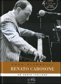 Renato Carosone. Un genio italiano. Con 2 CD Audio - Enzo Giannelli - 2