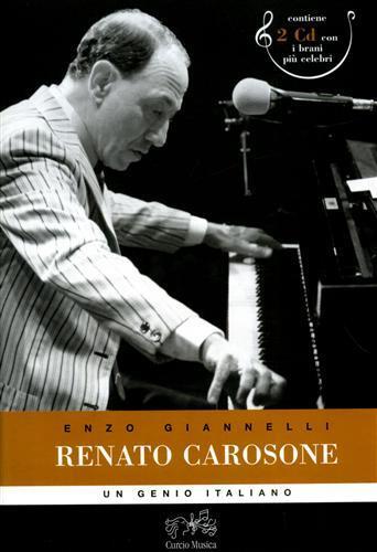 Renato Carosone. Un genio italiano. Con 2 CD Audio - Enzo Giannelli - copertina