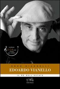 Edoardo Vianello. Il re Mida dell'estate. Con 2 CD Audio - Enzo Giannelli - copertina