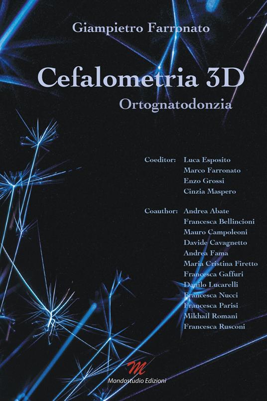 Cefalometria 3D. Ortognatodonzia - Giampietro Farronato - copertina