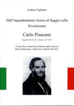 Dall'inquadramento storico al saggio sulla rivoluzione. Carlo Pisacane