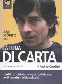 La luna di carta letto da Luigi Lo Cascio. Audiolibro. 6 CD Audio - Andrea Camilleri - copertina