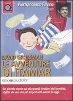 Le avventure di Itamar letto da Pierfrancesco Favino. Audiolibro. CD Audio formato MP3