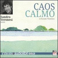 Caos calmo letto da Sandro Veronesi. Audiolibro. CD Audio formato MP3. Ediz. ridotta - Sandro Veronesi - copertina