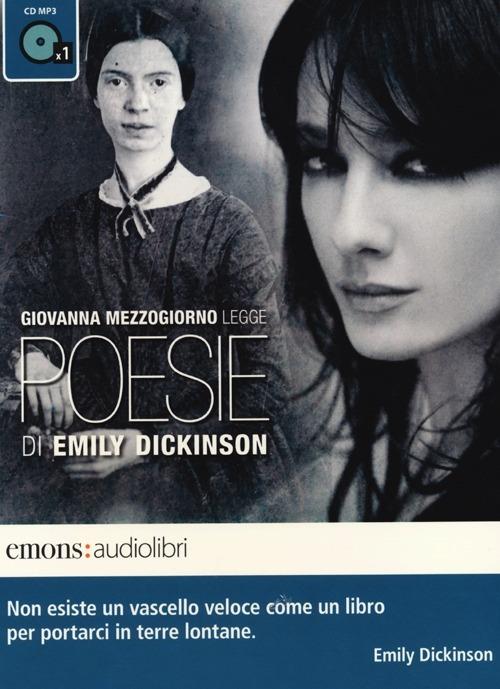 Poesie letto da Giovanna Mezzogiorno. Audiolibro. CD Audio formato MP3 - Emily Dickinson - copertina