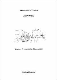 Tropolit - Matteo Schifanoia - copertina