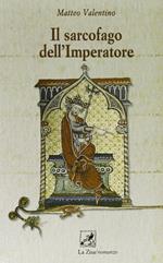 Il sarcofago dell'imperatore