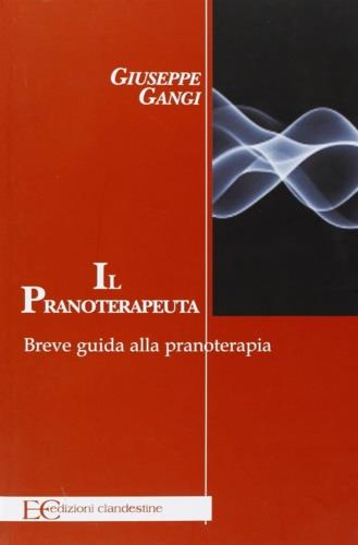 Il pranoterapeuta - Giuseppe Gangi - copertina