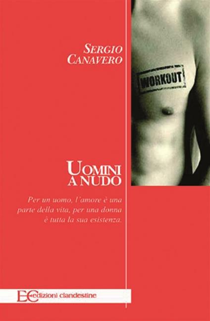 Uomini a nudo - Sergio Canavero - ebook