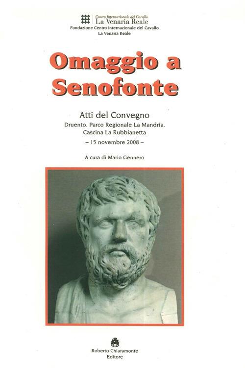 Omaggio a Senofonte. Atti del Convegno (Torino, 15 novembre 2008) - copertina