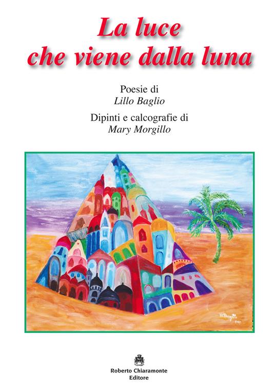 La luce che viene dalla luna - Lillo Baglio - copertina
