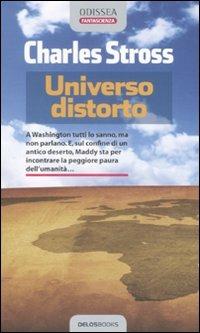 Universo distorto - Charles Stross - copertina