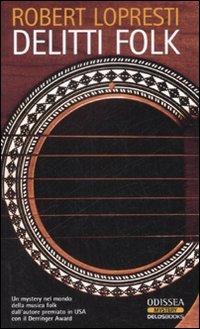Delitti folk - Robert Lopresti - copertina