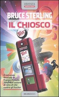 Il chiosco - Bruce Sterling - copertina