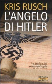 L' angelo di Hitler - Kristine K. Rusch - copertina