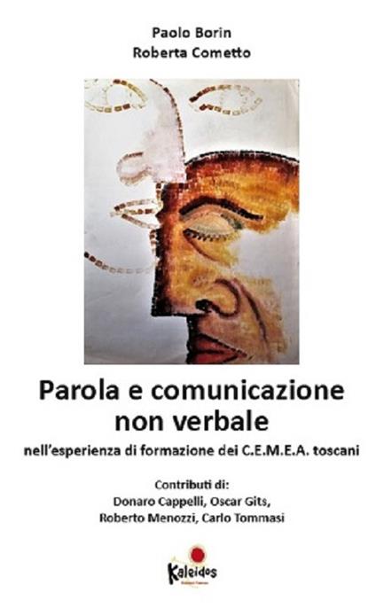 Parola e comunicazione non verbale - Paolo Borin,Roberta Cometto - copertina