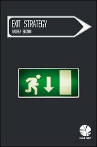 Exit strategy - Andrea Begnini - copertina